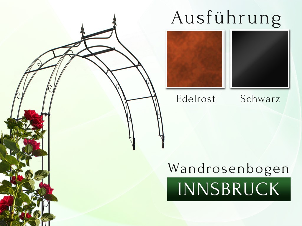 Wandrosenbogen Innsbruck B 1,5 m fer halbpergola Arcade Pergola rosebögen 